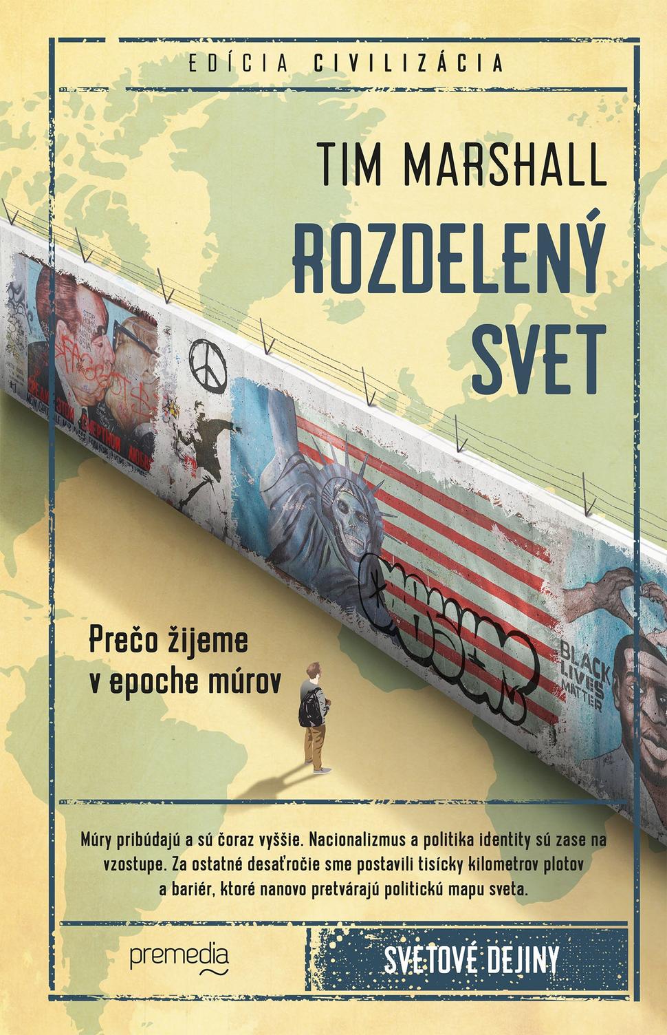 Rozdelený svet Tim Marshall
