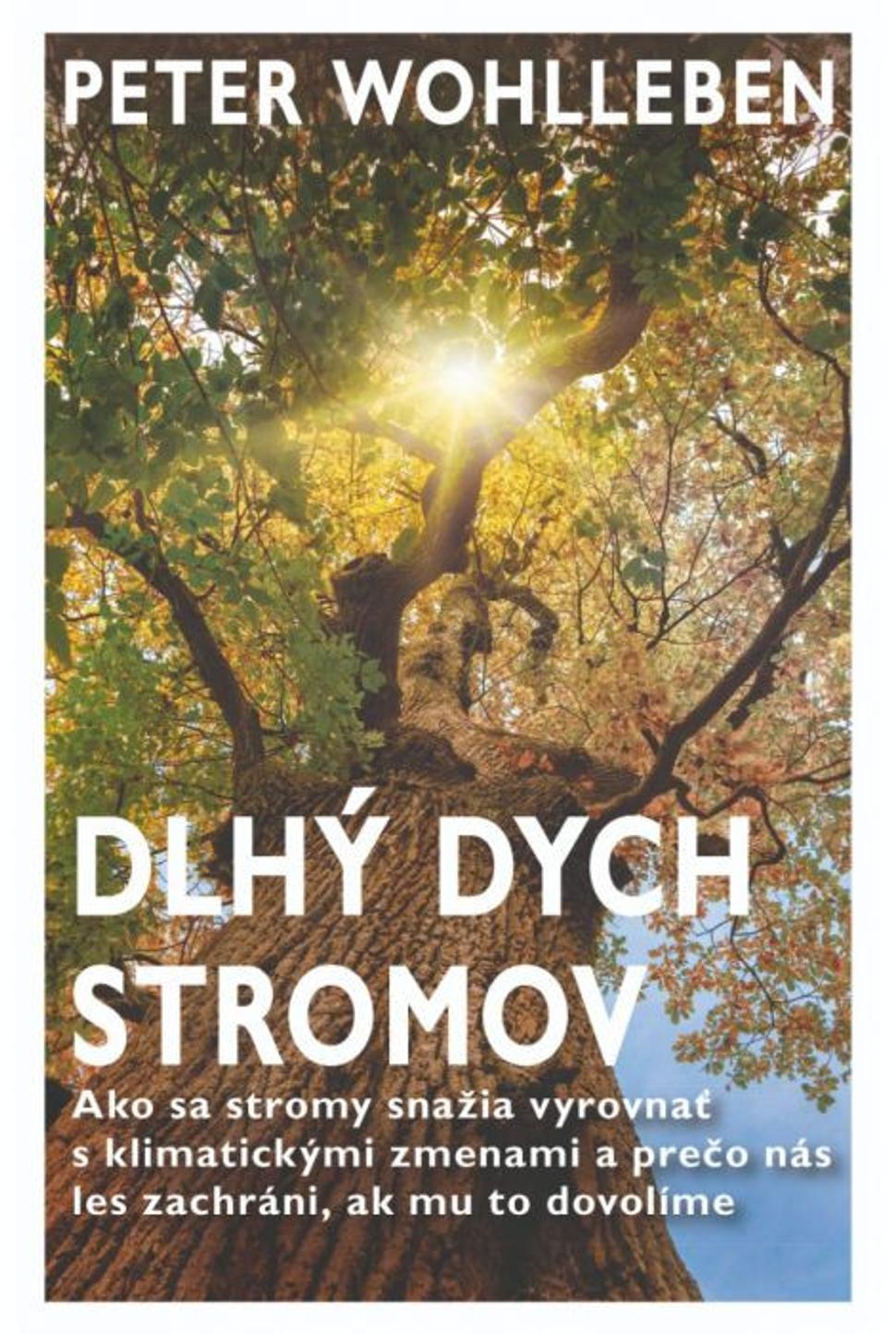 Dlhý dych stromov Peter Wohlleben