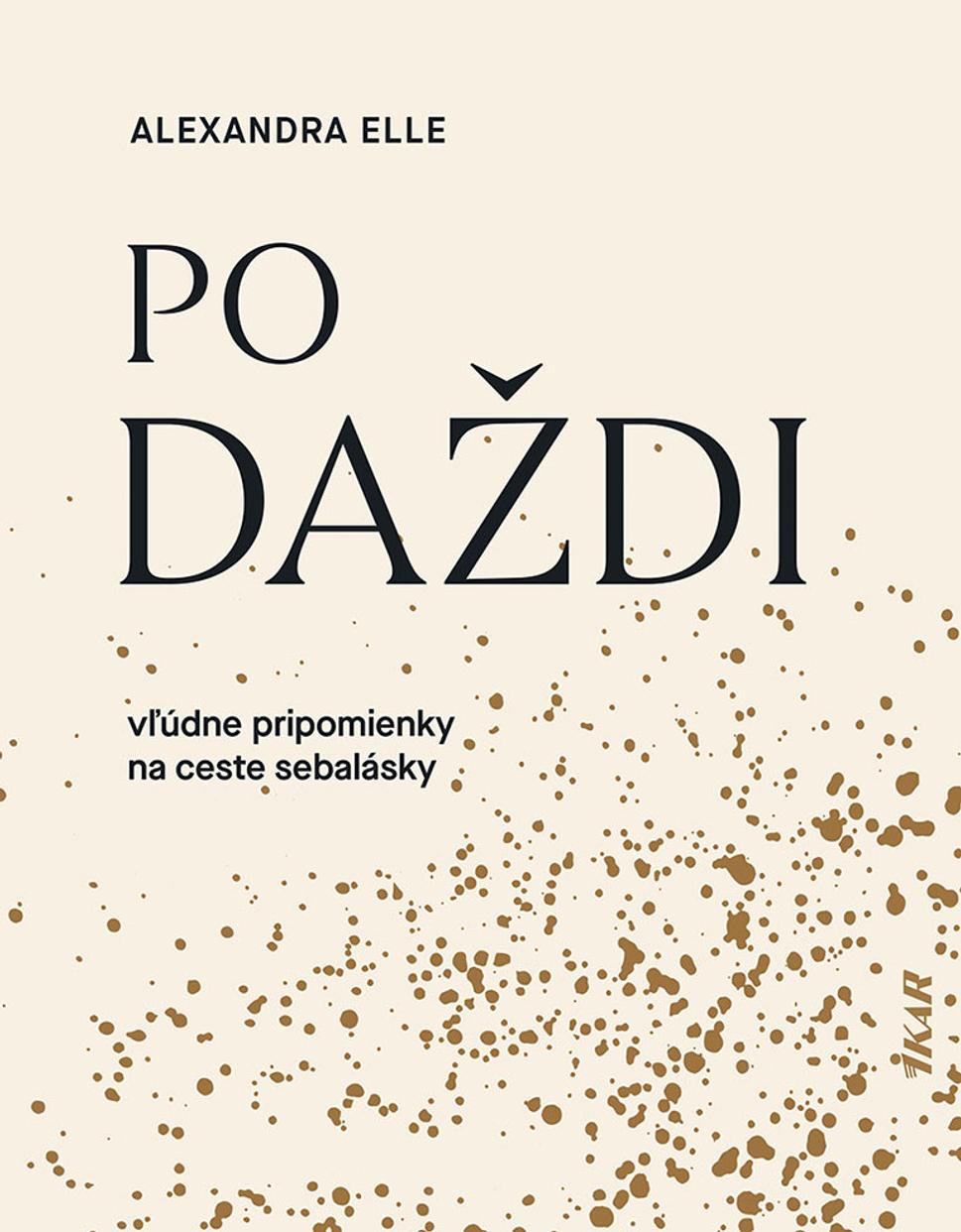 Po daždi - Alexandra Elle