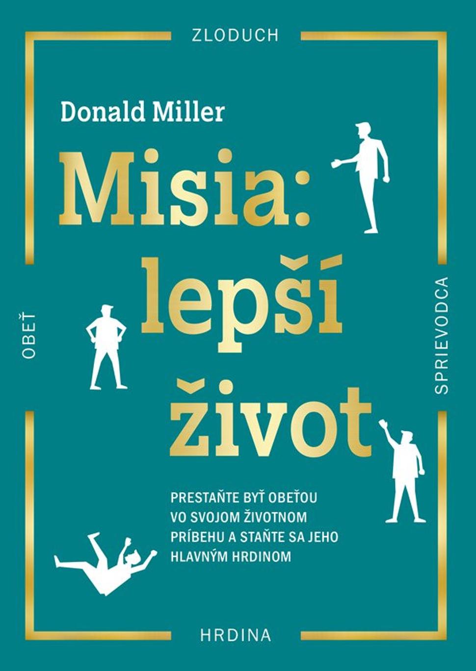 Mission: Ein besseres Leben - Donald Miller