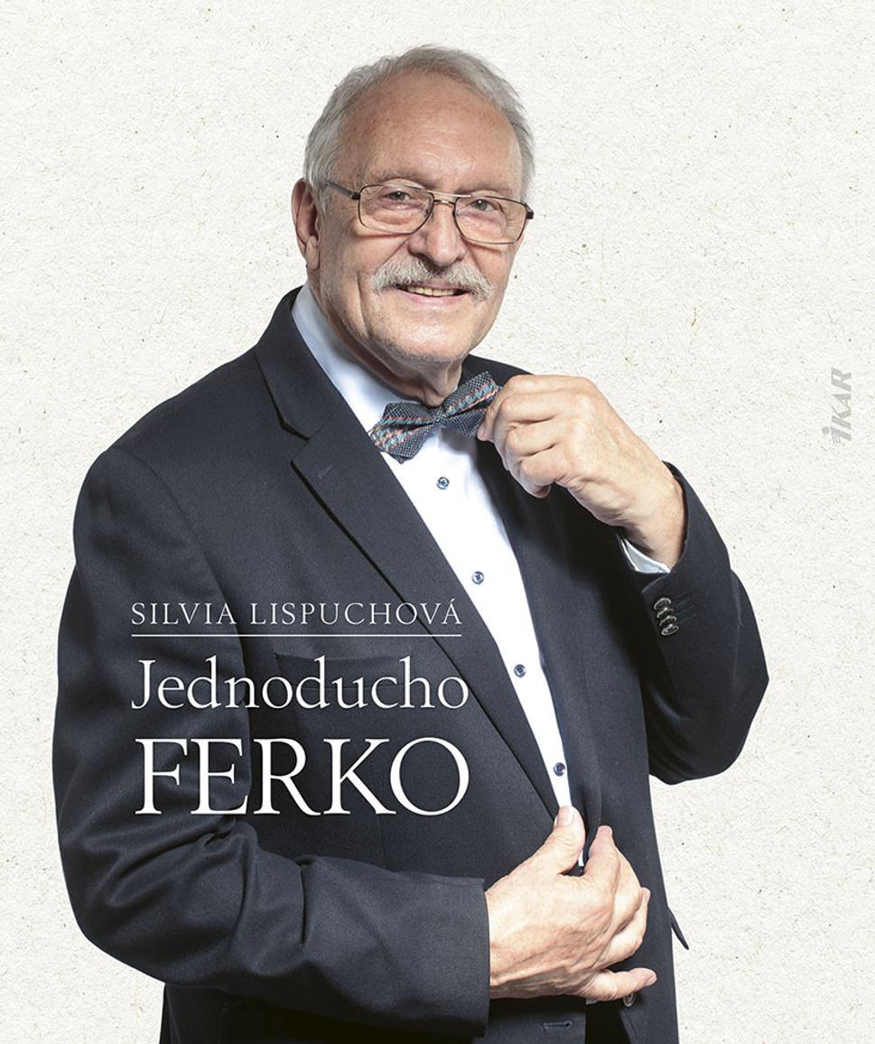 Jednoducho Ferko - František Kovár a Silvia Lispuchová