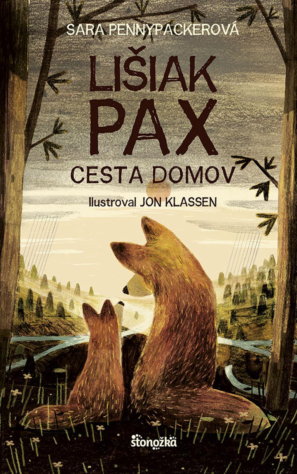 Lišiak Pax: cesta domov - Sara Pennypackerová