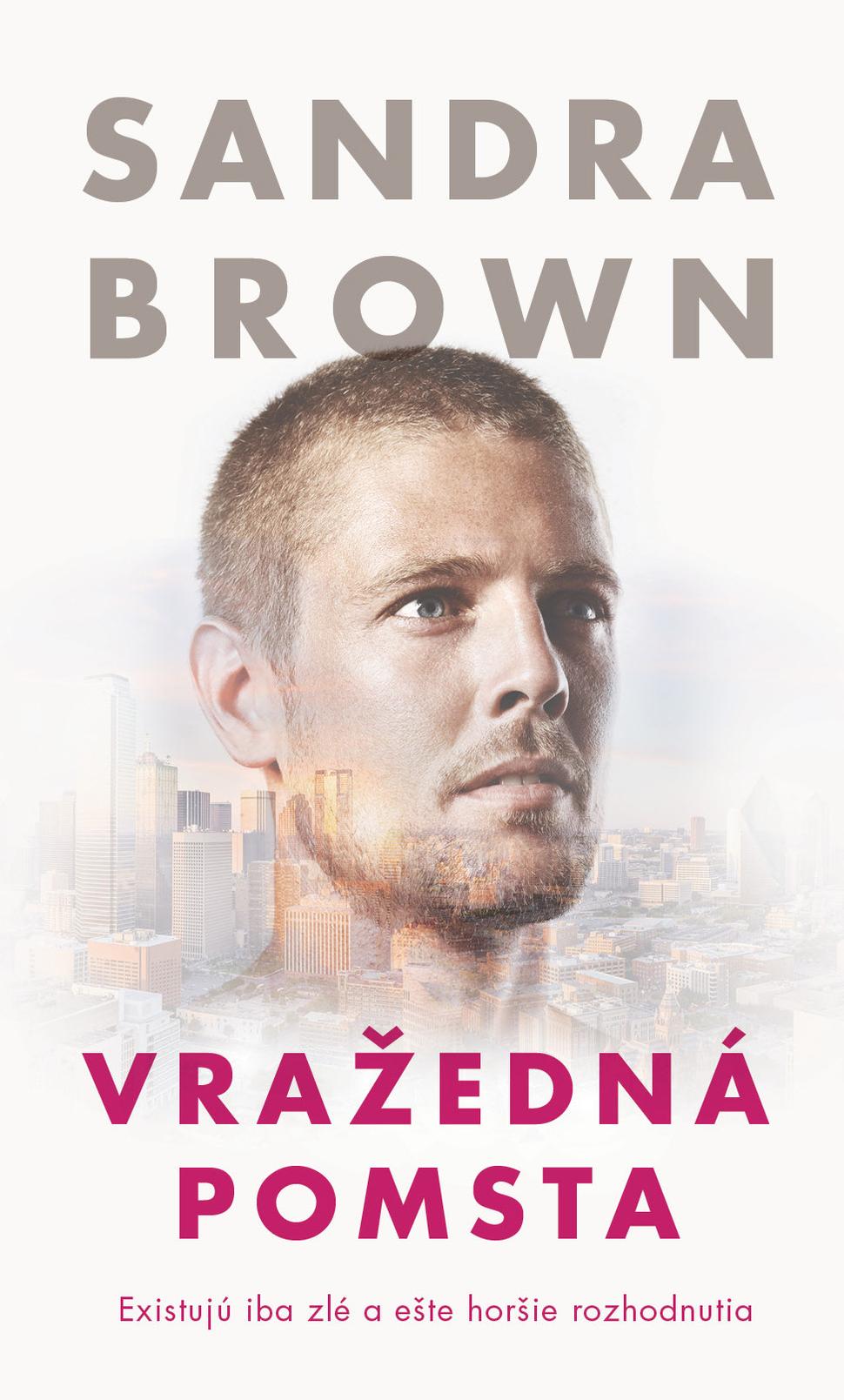 Vražedná pomsta - Sandra Brown