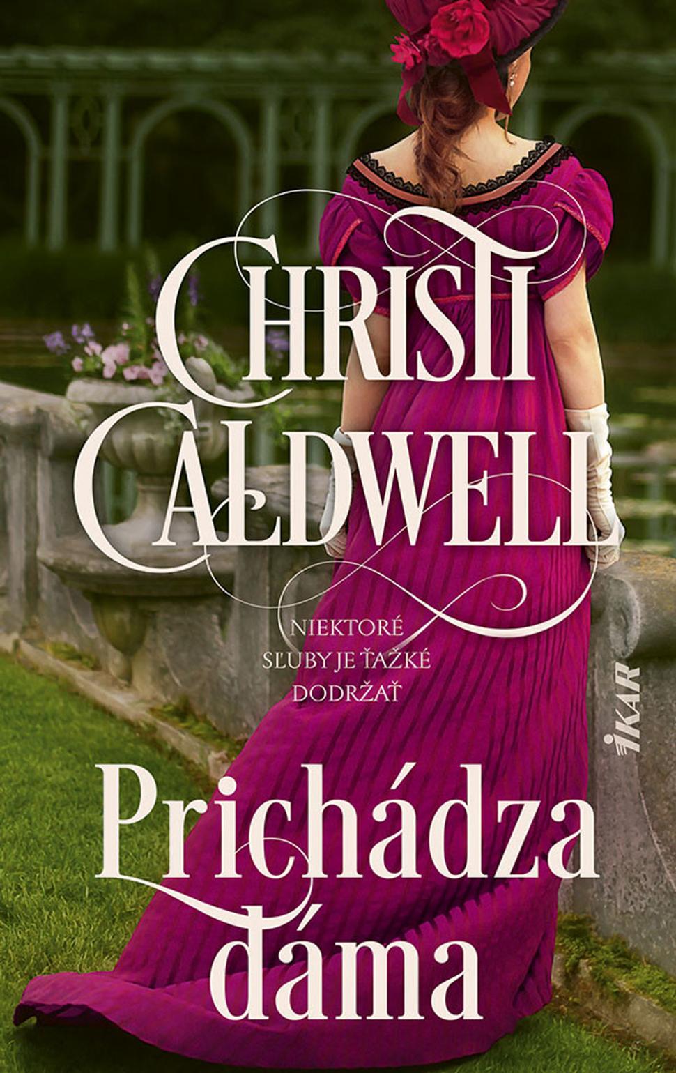 Prichádza dáma - Christi Caldwellová