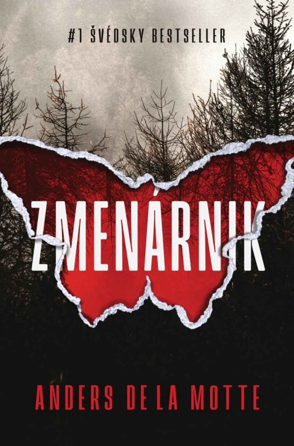 Zmenárik - Anders de la Motte