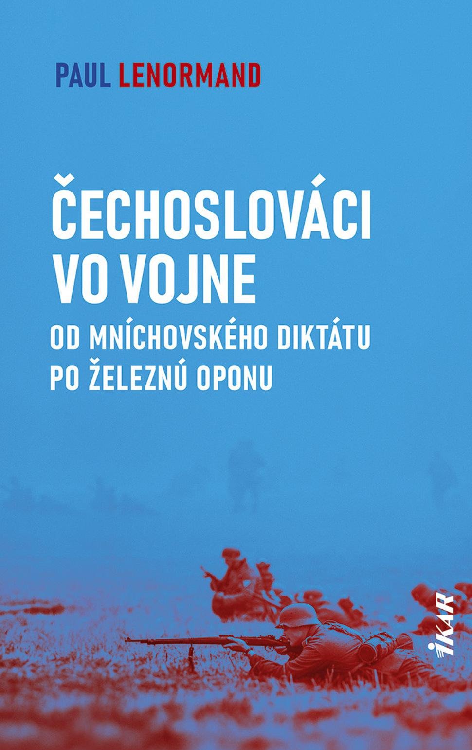 Čechoslováci vo vojne - Paul Lenormand