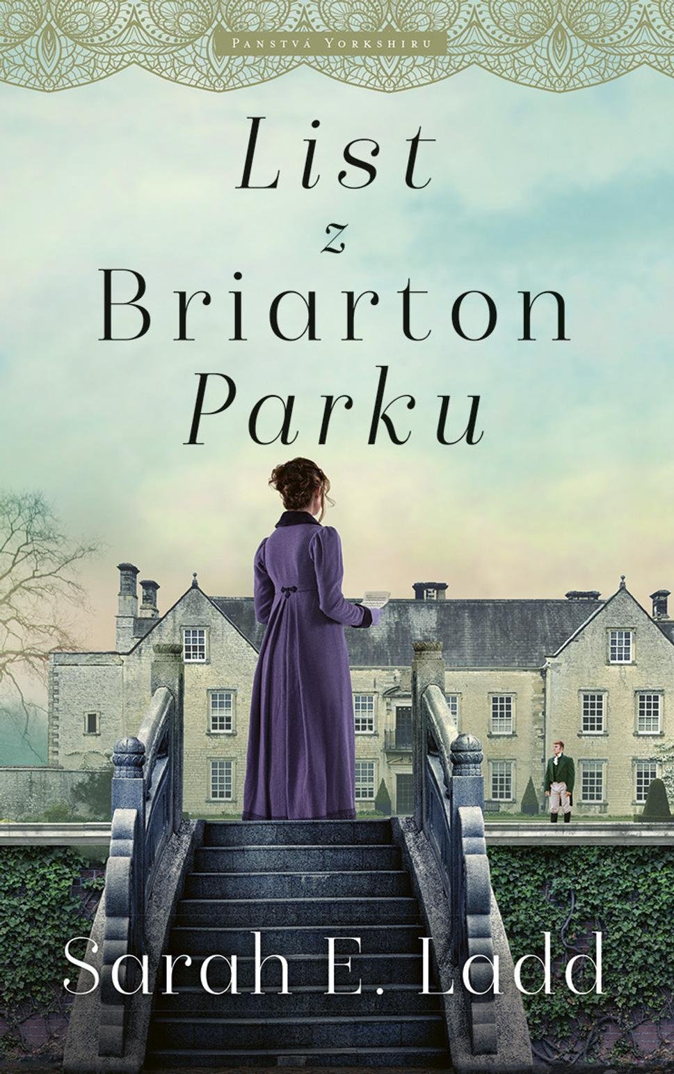 List z Briarton Parku - Sarah E.Ladd