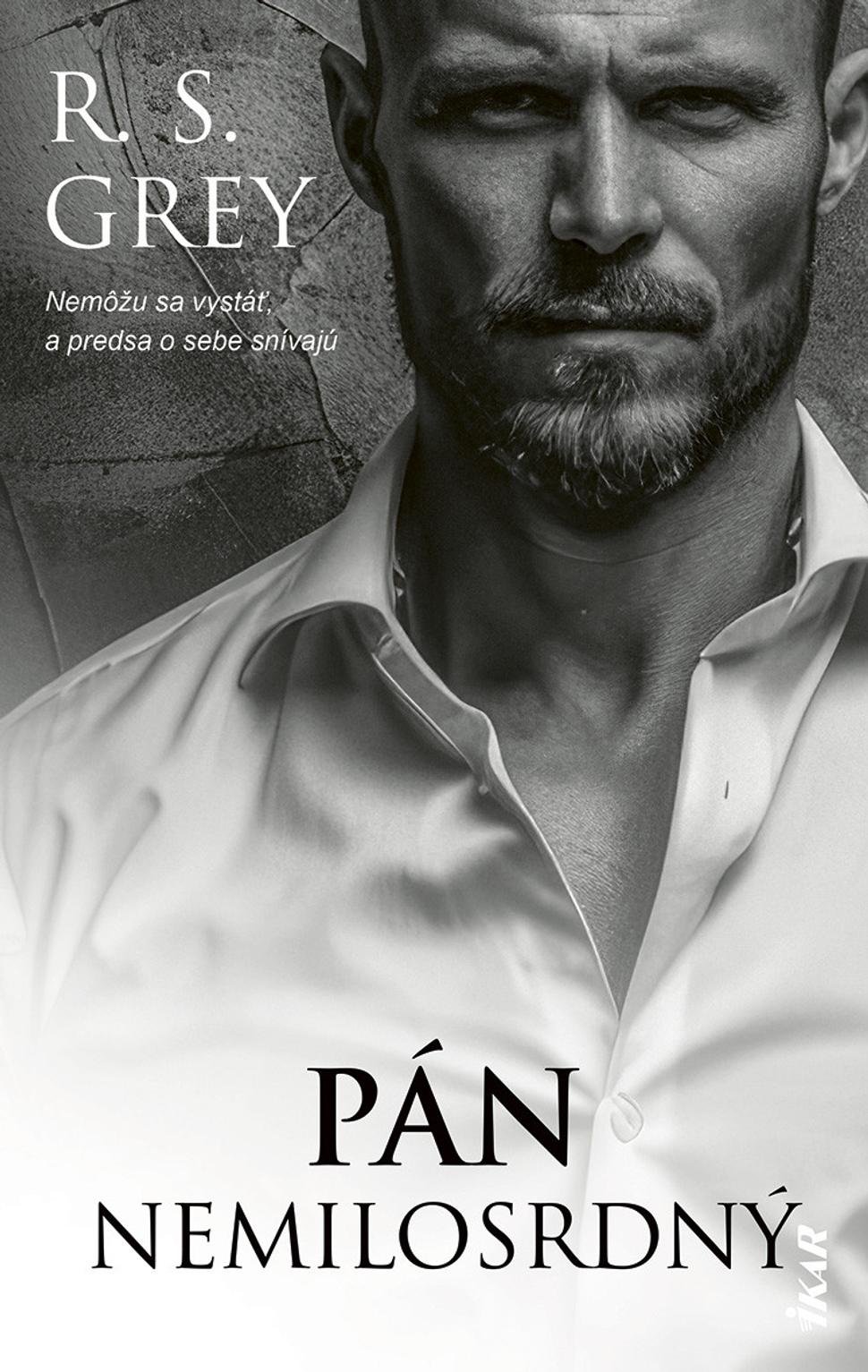 Pán Nemilosrdný - R.S.Grey