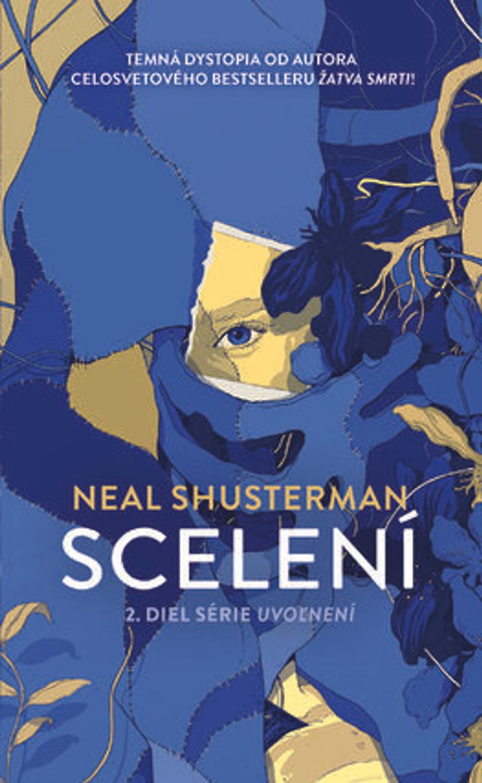 Scelení - Neal Shusterman