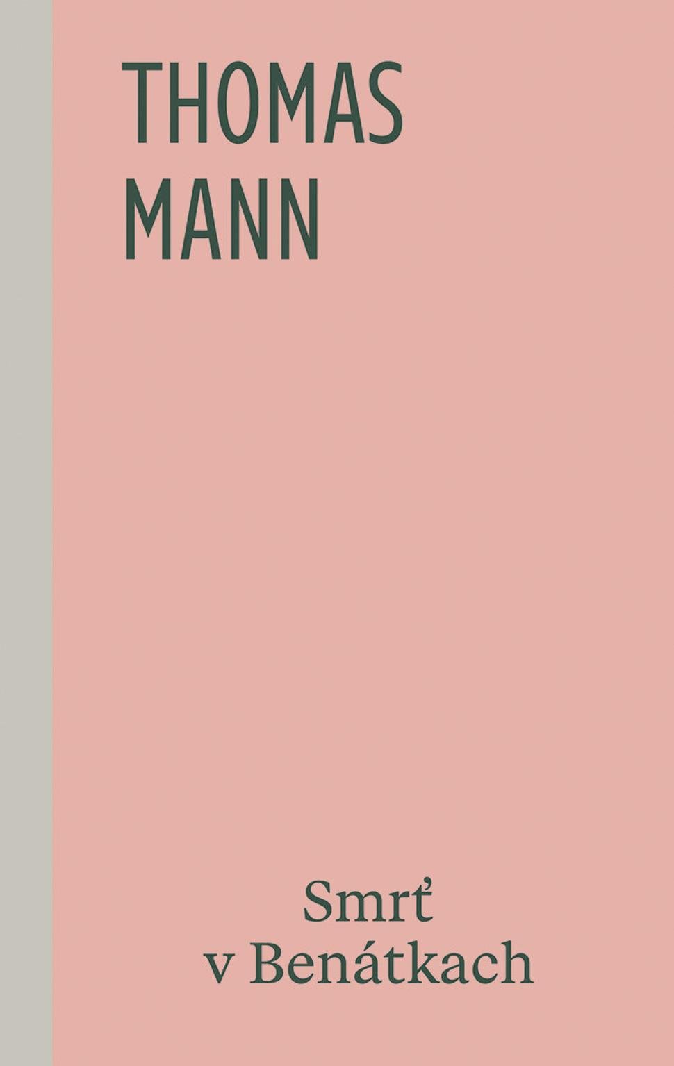Smrť v Benátkach - Thomas Mann
