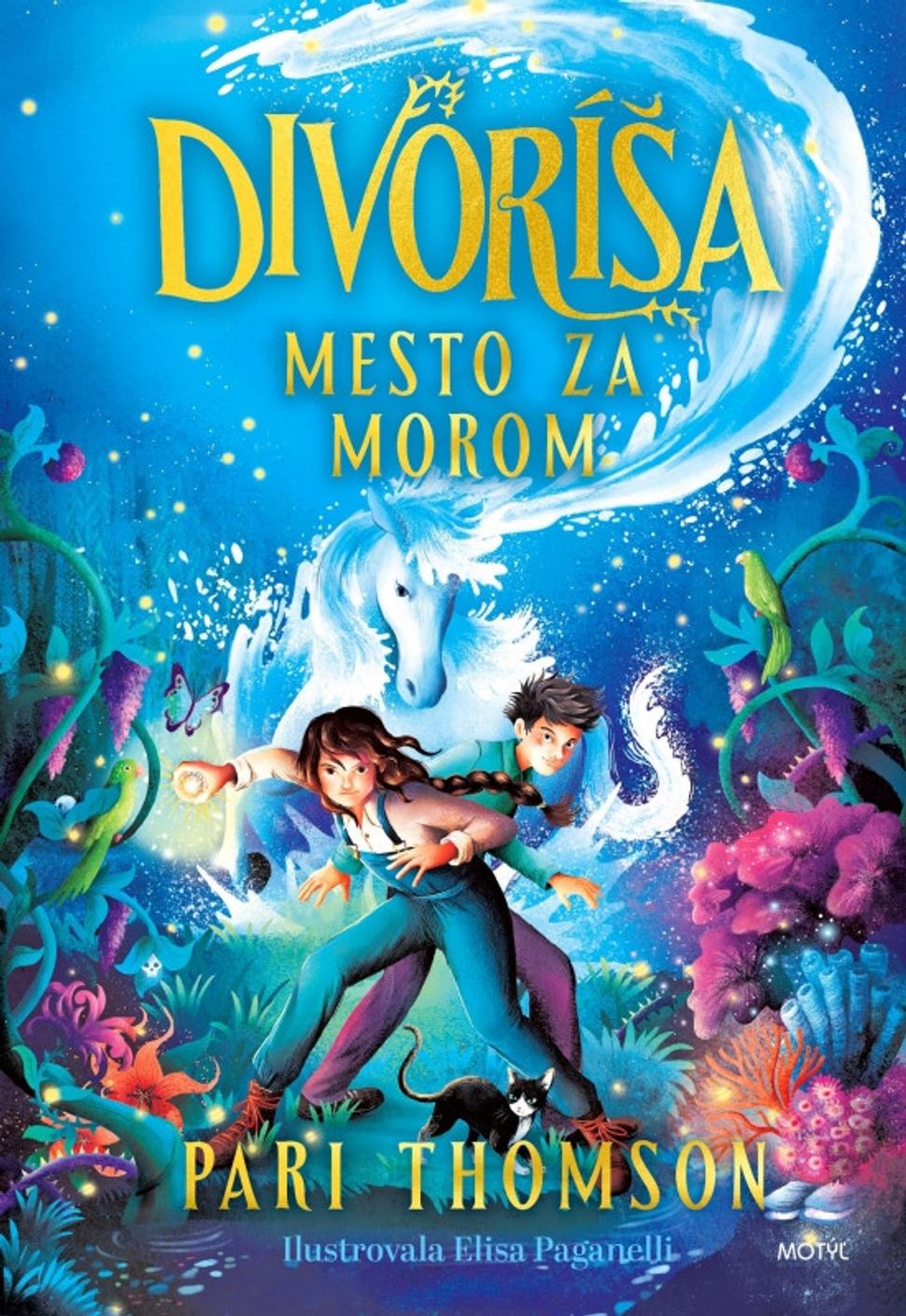 Divoríša: Mesto za morom - Pari Thomson