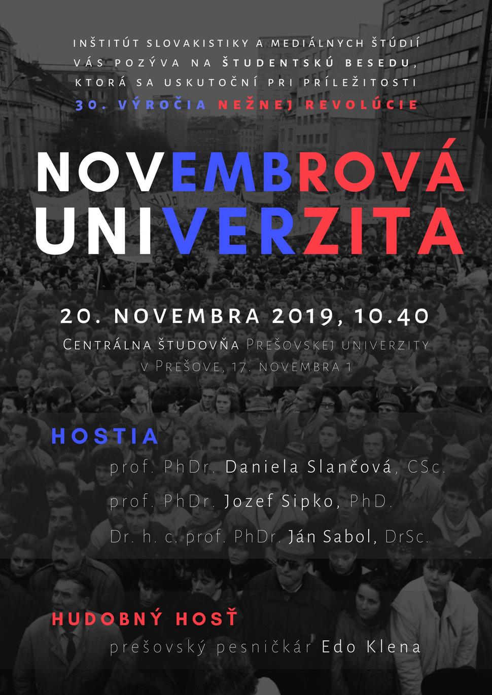 • Pozvanie na podujatie Novembrová univerzita. •