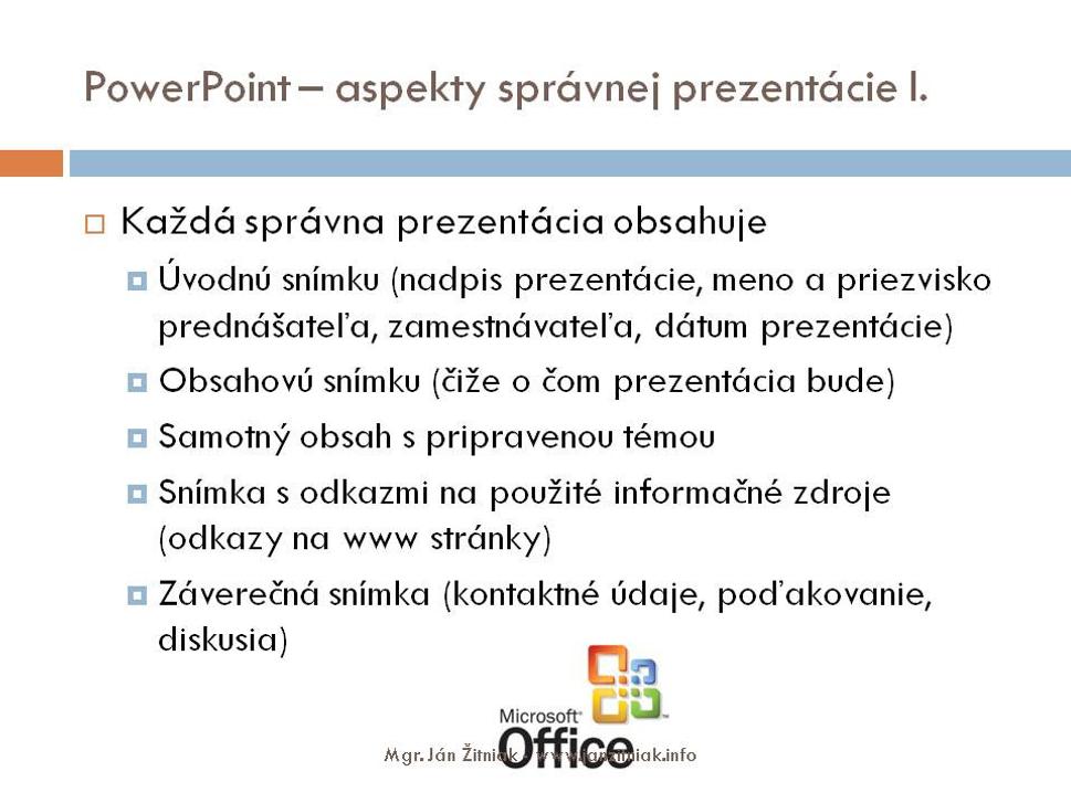 Microsoft PowerPoint - stručný návod - aspekty správnej prezentácie