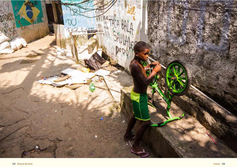 Rocinha je najväčšia favela v Rio de Janeiro. Ide o komplikovaný labyrint husto zastavanej plochy, kde žije viac ako 300 000 obyvateľov.