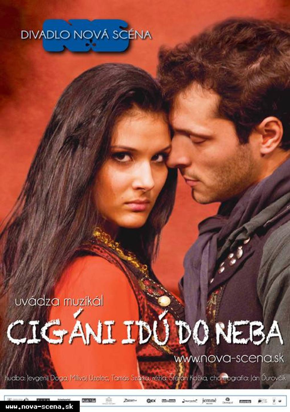 Divadlo Nová scéna uvádza muzikál CIGÁNI IDÚ DO NEBA.