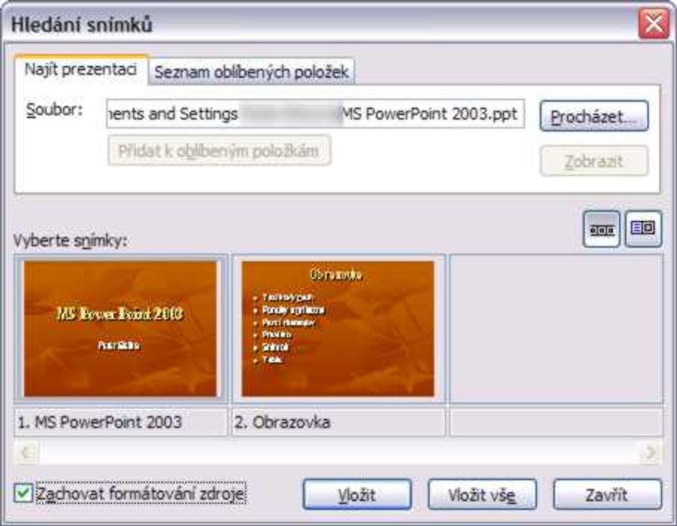 Vloženie snímku z inej prezentácie