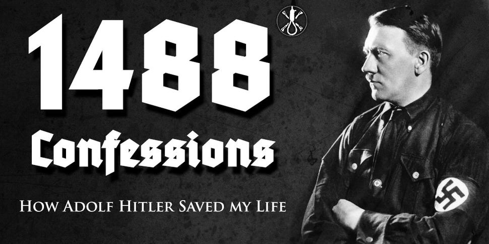 • Adolf Hitler v kombinácii s číselnou symbolikou 1488. •