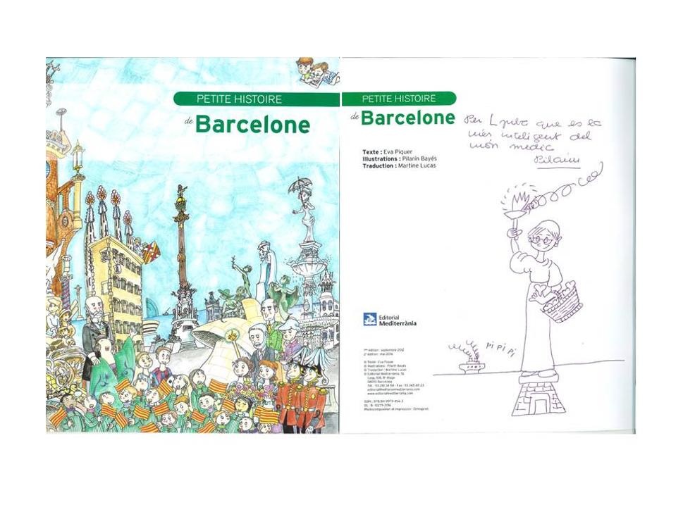 Knižka pre deti o Barcelone s personalizovaným venovaní od pani Pilarin Bayes.