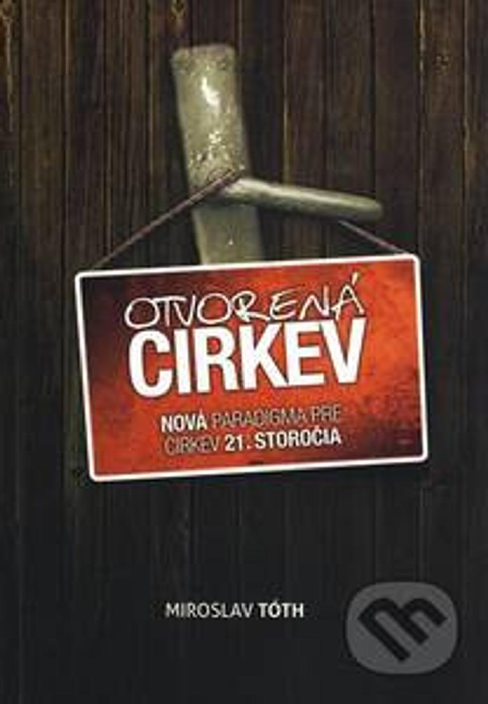Zaujal ma názov knihy Otvorená cirkev, nerobím reklamu knihe.
