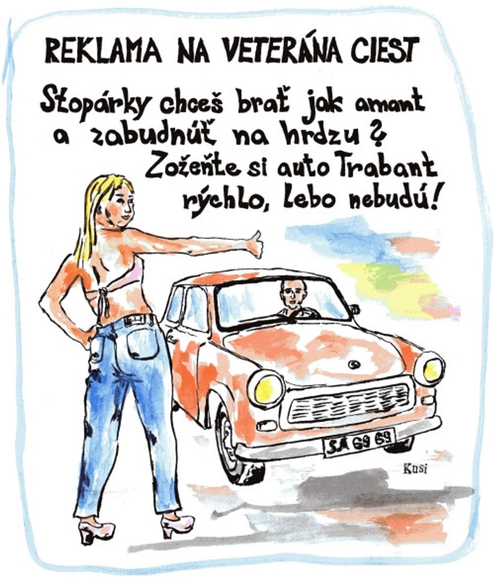 stopárka pri ceste stopla šoféra na trabante