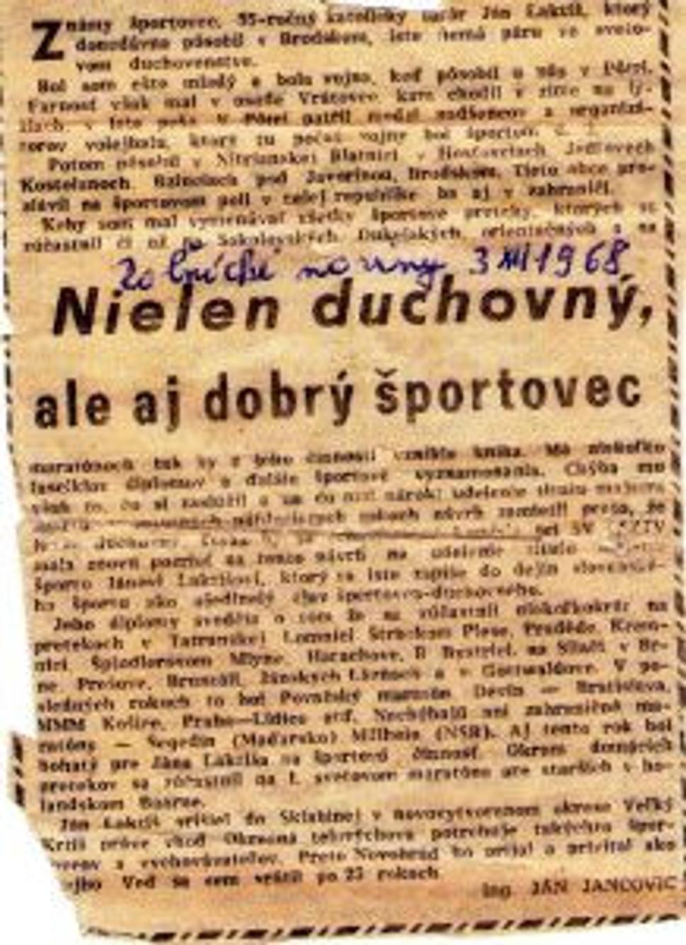 O športovcovi kňazovi Jankovi Laktišovipísali Roľnícke noviny (1968).