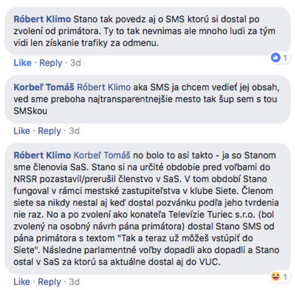 Ľudia z okolia Stanislava Thomku dokonca verejne tvrdia, že funkciu konateľa mal dostať od martinského primátora a podpredsedu parlamentu Andreja Hrnčiara výmenou za podporu strany SIEŤ. Okrem členstva pána Thomku v poslaneckom klube strany SIEŤ to má dokazovať údajná SMS od Hrnčiara, ktorou sa pán Thomka mal vo svojom okolí chváliť. Pán Thomka sa verejne bráni, že akékoľvek ponuky od tretích subjektov odmietal.