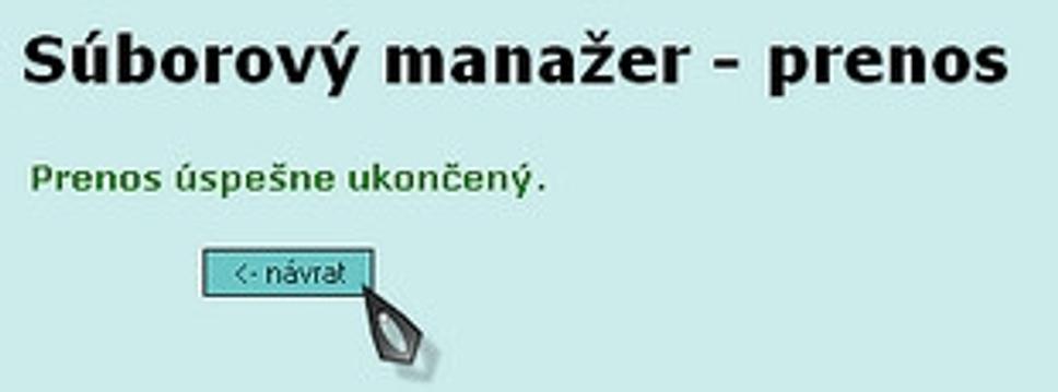 úspešný prenos