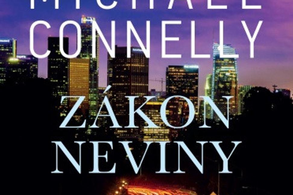 Michael Connelly - Zákon neviny - knižná recenzia