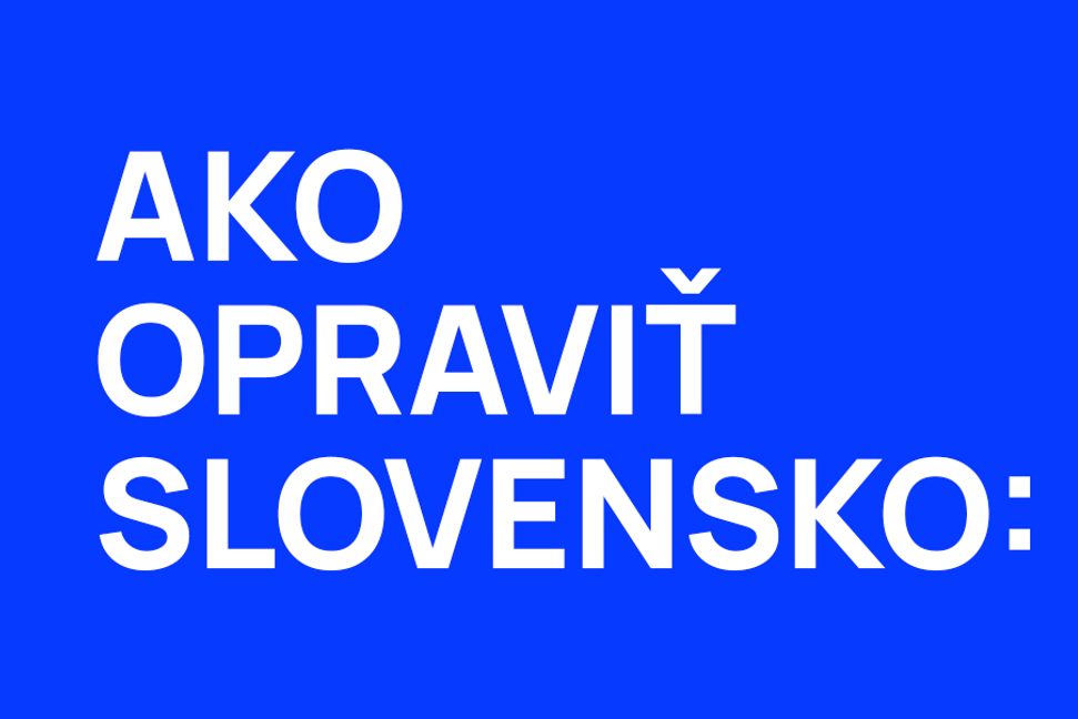 Ako opraviť Slovensko