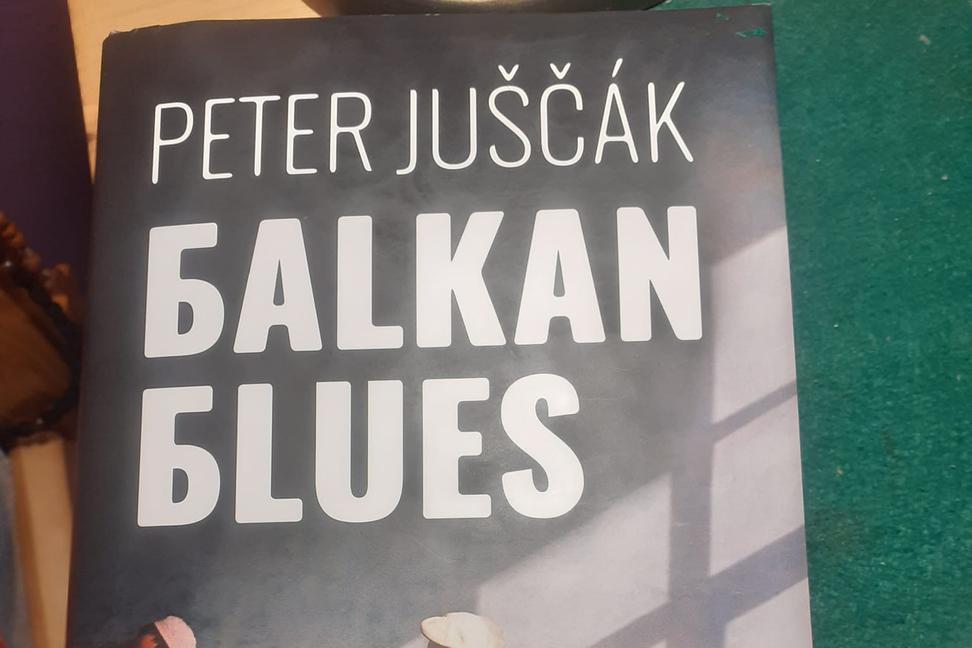 Kniha ako nástroj proti zlu - Peter Juščák - Balkan Blues.