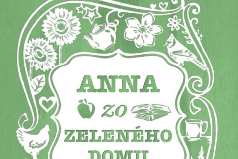 staronová Anna zo zeleného domu